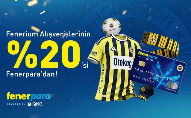 Fenerpara Kredi Kartı ile Fenerium Harcamalarına %20 Nakit İade Fırsatı!