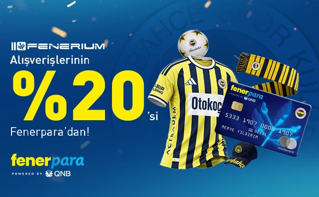 Fenerpara Kredi Kartı ile Fenerium Harcamalarına %20 Nakit İade Fırsatı!